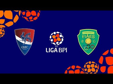 Liga BPI: Gil Vicente 2-0 Fiães SC