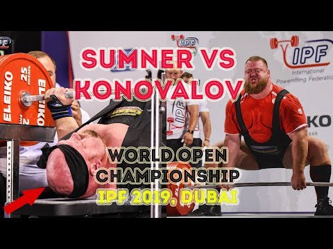 Battle of Blaine Sumner VS Andrei Konovalov @ 120+kg IPF World Open Powerlifting Championships