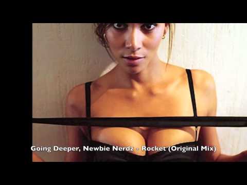 Going Deeper, Newbie Nerdz - Rocket (Original Mix) [Skint Records]