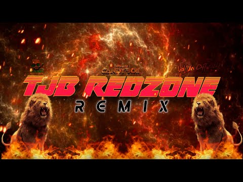 TJB Redzone Brothers Remix | Deejay CandyBoii | Green Rasta Crew