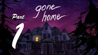Gone Home Playstation 4 Edition - Gameplay Part 1