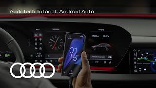Audi Tech Tutorial: Android Auto