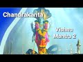Chandrakanta Vishnu Narayan Mantra 2 (Shantakaram...) - Ep37,94