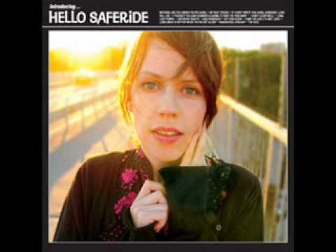 Hello Saferide - Loneliness Is Better When You're Not Alone