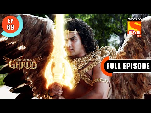 A Lost Faith - Dharm Yoddha Garud - Ep 69- Full Episode - 1 June 2022