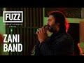 FUZZ 2021 - ZANI BAND [Live]