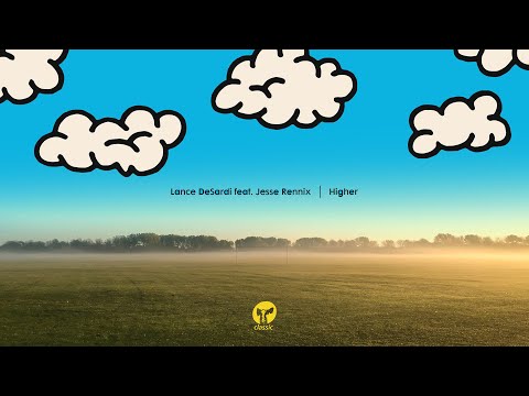 Lance DeSardi feat. Jesse Rennix - Higher (Extended Mix)