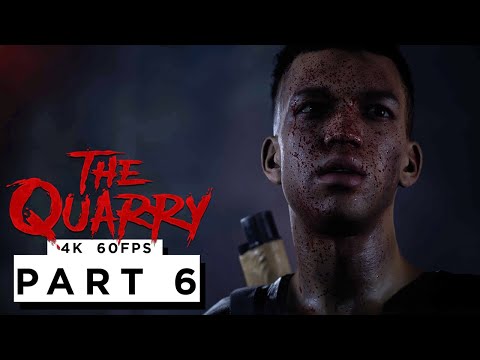THE QUARRY - CHAPTER 5 - Walkthrough Gameplay Part 6 - (4K 60FPS) - No Commentary