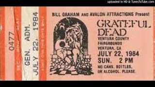 Grateful Dead - &quot;Keep Your Day Job&quot; (Ventura County, 7/22/84)