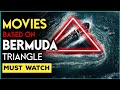 Top 5 Best Movies About Bermuda Triangle Bermuda Triangle Movies Filmy Spyder