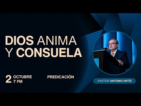 Antonio Ortiz - God encourages and comforts
