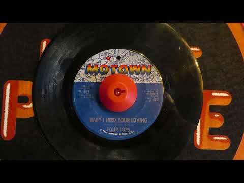 The Four Tops - Baby, I Need Your Loving (Mono Mix) - Vinyl 45 rpm -1964