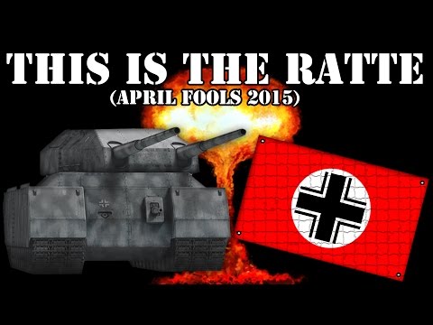 World of Tanks. This is the Ratte (April Fools 2015)