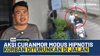 Download lagu Viral! Aksi Curanmor Modus Hipnotis di Depok, Korban Tak Sadar Diturunkan di Jalan | NTV MORNING mp3