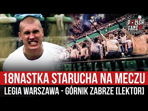 18nastka Starucha na meczu Legia Warszawa - Górnik Zabrze [LEKTOR] (19.08.2022 r.)