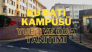 KOÇ ÜNİVERSİTESİ BATI KAMPÜSÜ YURT TANITIMI 2022 !! ODA VE BİNALARIN İ