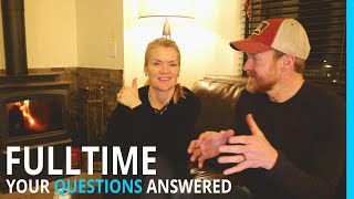 A CONVERSATION ABOUT FULL TIME RVING (HOME, INCOME, DREAMS, FRIENDS, KIDS)