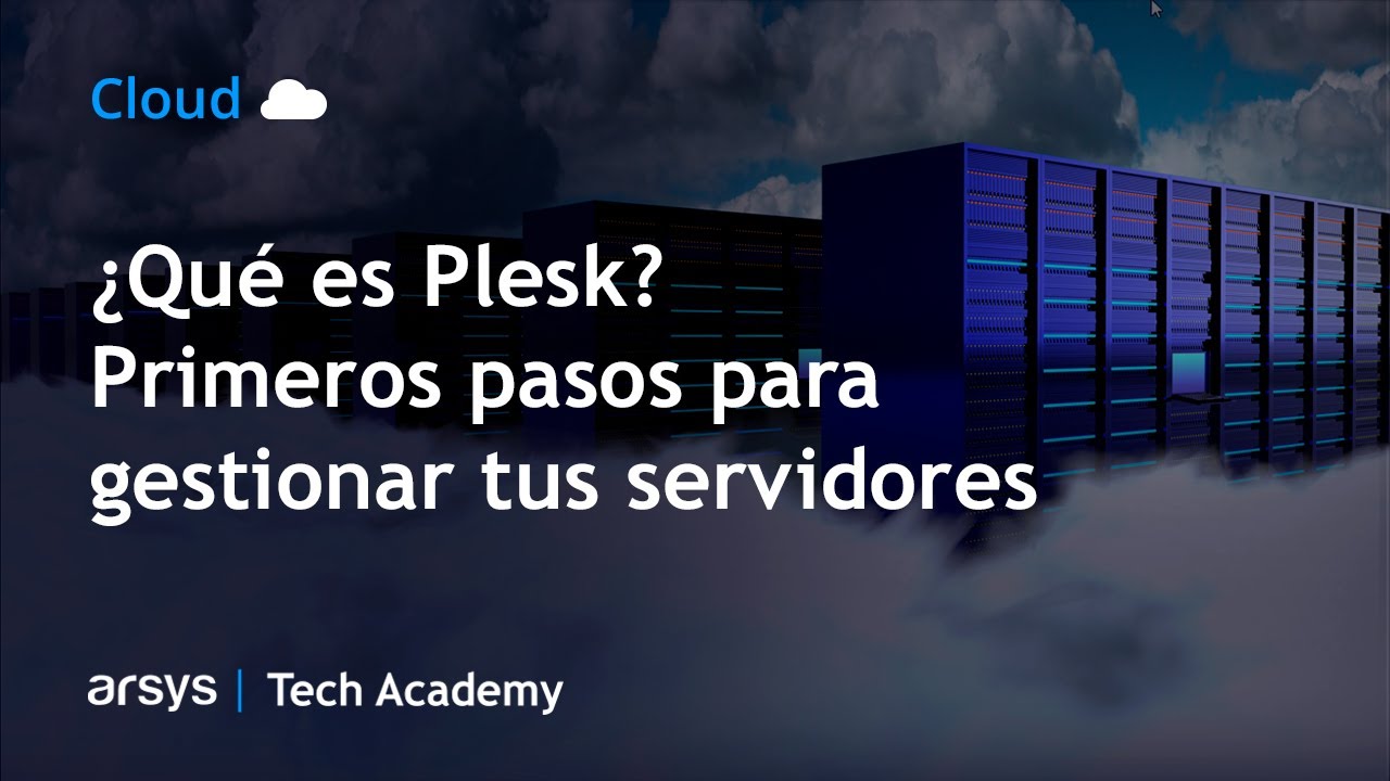 Vídeo: Primeros pasos con Plesk