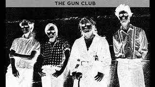 The Gun Club - Idiot Waltz