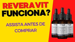 REVERAVIT ReveraVit Funciona? ReveraVIt é Bom Mesmo? ReveraVit Depoimentos