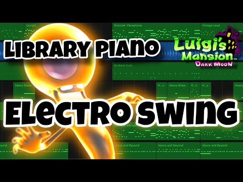 Library Piano — Luigi’s Mansion 2: Dark Moon — Electro swing remix 👻