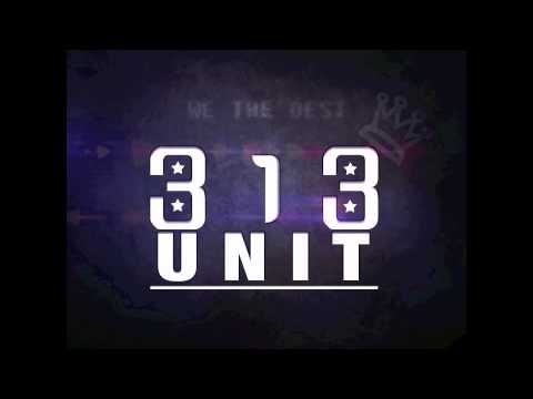 313Unit - Pega Su Tras(Prod.By Crispy)