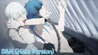 Nightcore - S&M (Male Version)