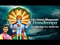 Om Namo Bhagwate Vasudevaya Rahul Vellal Vishnu Mantra Vishnu Bhakti Song 2024