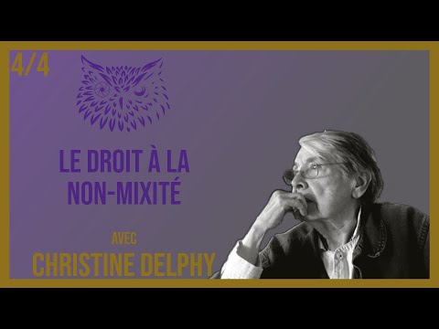 Thinkerflou - Christine Delphy (4/4) : Le droit à la non-mixité | Interview