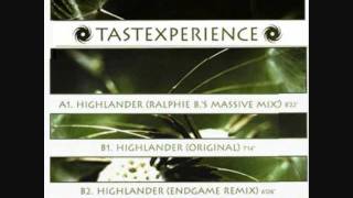 Tastexperience - Highlander (Ralphie b remix)
