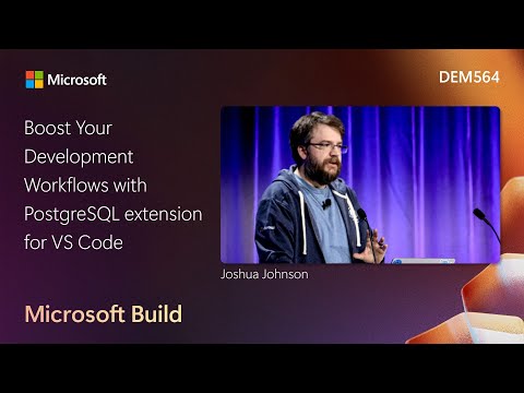 Boost Your Development Workflows with PostgreSQL extension for VS Code | DEM564