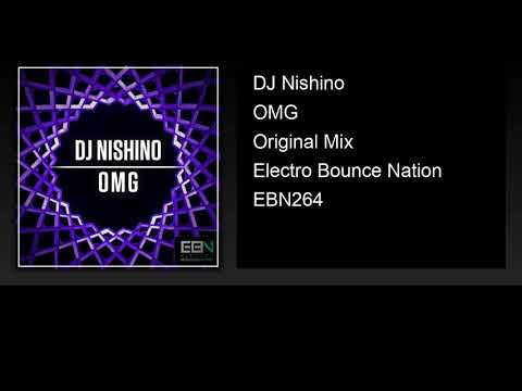 DJ Nishino - OMG (Original Mix)