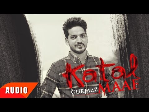 Katal Maaf (Full Audio) — watch video