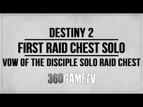 First Raid Chest Solo - Vow of the Disciple Solo Raid Chest - Get your Mod and Spoils of Conquest!