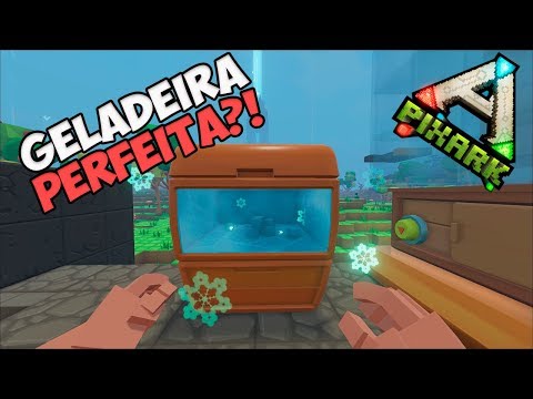 PixARK T2 ep.10 --- FIZEMOS A GELADEIRA PERFEITA!!