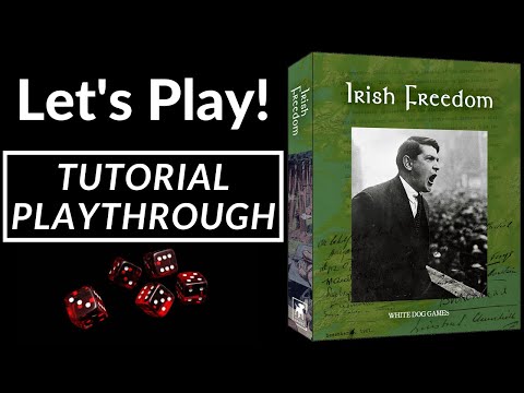Let's Play! Tutorial Playthrough of Irish Freedom