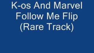K-os And Marvel Follow Me Flip (Rare Track)