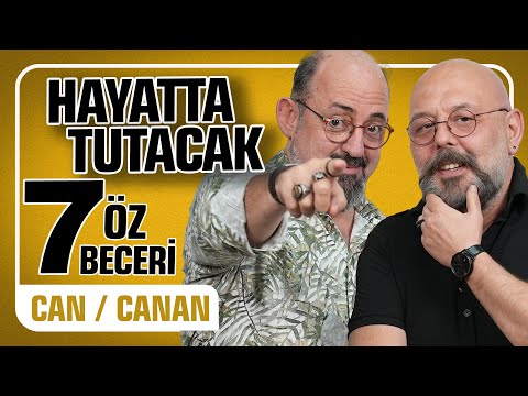 7 Core Skills That Will Keep Us Alive I First Can Then Canan Episode 316