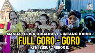 Download lagu FULL GORO-GORO  MASDA YUSUF // ELISA ORCARUS & LINTANG KAIRO // BEKASI mp3