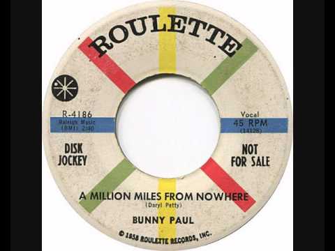 Bunny Paul - A Million Miles From Nowhere