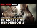 Unfinished Business: Chandler vs Henderson 2