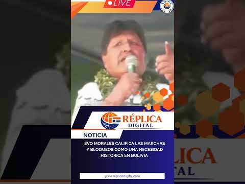 𝐄𝐯𝐨 𝐌𝐨𝐫𝐚𝐥𝐞𝐬 𝐜𝐚𝐥𝐢𝐟𝐢𝐜𝐚 𝐥𝐚𝐬 𝐦𝐚𝐫𝐜𝐡𝐚𝐬 𝐲 𝐛𝐥𝐨𝐪𝐮𝐞𝐨𝐬 𝐜𝐨𝐦𝐨 𝐮𝐧𝐚 𝐧𝐞𝐜𝐞𝐬𝐢𝐝𝐚𝐝 𝐡𝐢𝐬𝐭𝐨́𝐫𝐢𝐜𝐚 𝐞𝐧 𝐁𝐨𝐥𝐢𝐯𝐢𝐚