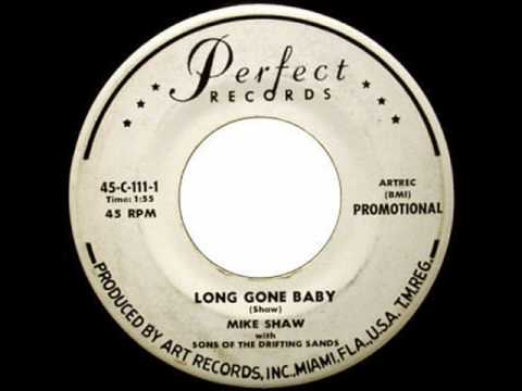 Mike Shaw - Long Gone Baby