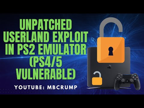 Brand New unpatched userland exploit within the PS2 Emulator affects PS4 and PS5 Consoles