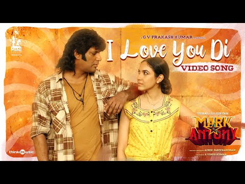 I love You Di Video Song | Mark Antony