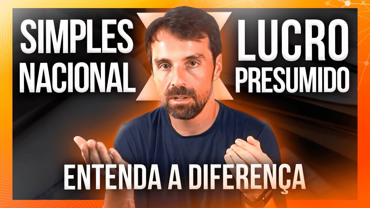 SIMPLES NACIONAL E LUCRO PRESUMIDO: ENTENDA A DIFERENÇA