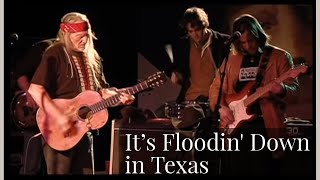 Willie Nelson and Lukas Nelson - "It's Floodin' Down in Texas"