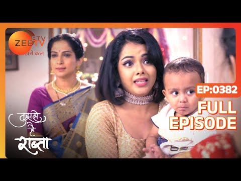 Tujhse Hai Raabta | Episode 382 | Superhit Indian Romantic Hindi Serial | Kalyani, Moksh | Zee TV