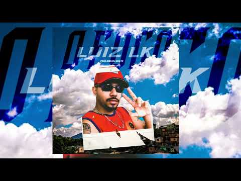 LUIZ LK - "O Foco" (Prod.Rimura Beats)