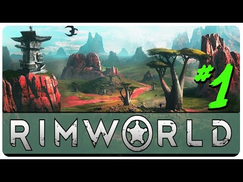 RimWorld Alpha 14 Gameplay ►Woody's Gang◄ Let's Play RimWorld Alpha 14 Part 1